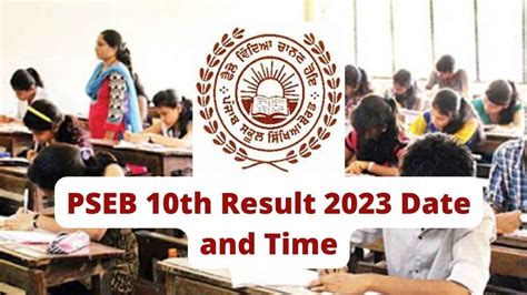 pseb 10th result 2023 date and time